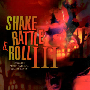 Shake Rattle and Roll 3
